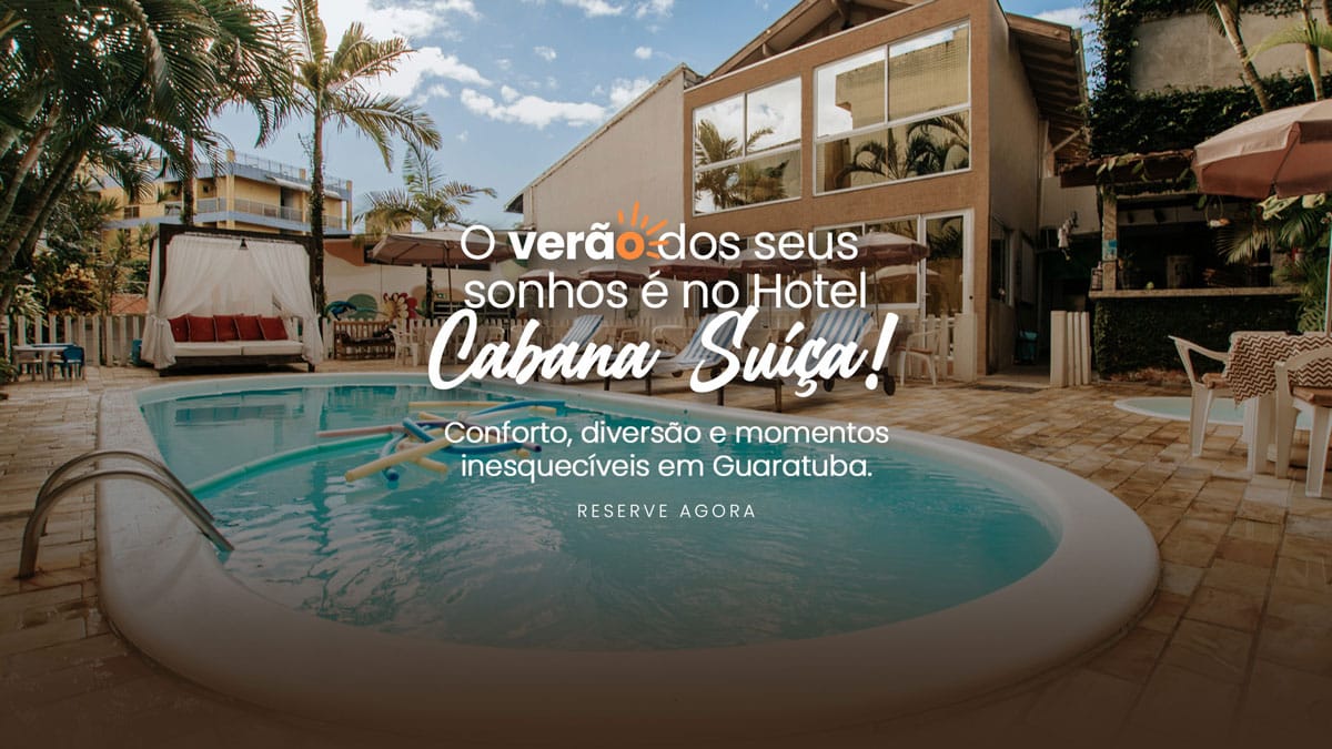 Por que passar o verão no Cabana Suíça é a escolha perfeita?